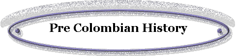 Pre Colombian