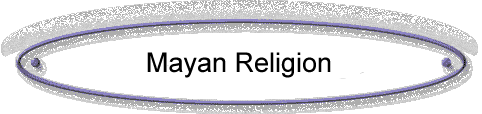 Mayan Religion